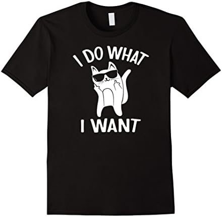 Men's I Do What I Want Cat Flip Off Tshirt Middle Finger Shirt 3XL Black