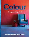 Colour : living with and loving it