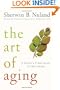 The Art of Aging: A Doctor's Prescription for Well-Being
