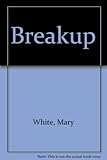Breakup