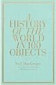 A History of the World in 100 Objects