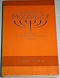 Response to modernity : a history of the Reform Movement in Judaism