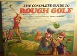 Complete Guide to Rough Golf