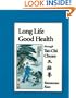 Long Life, Good Health Through T'ai Chi Ch'uan