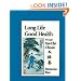 Long Life, Good Health Through T'ai Chi Ch'uan