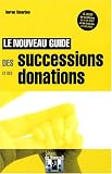 Revue Verneuil  / Nouveau guide des successions et des donations