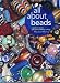 All About Beads: A Guide to Beads and Bead Jewellery Making