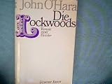 O Hara John - Die Lockwoods Roman einer Familie [Gebundene Ausgabe]
