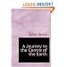 A Journey to the Centre of the Earth (Large Print Edition)