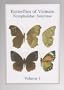 Butterflies of Vietnam, Vol. 1: Nymphalidae: Satyrinae