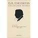 The Collected Works of G.K. Chesterton: The Illustrated London News, 1911-1913 (Collected Works of Gk Chesterton)