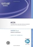 F3 Financial Accounting FA (UK) - Complete Text: Paper F3 UK (Acca)