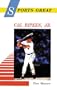 Sports Great Cal Ripken, Jr. (Sports Great Books)