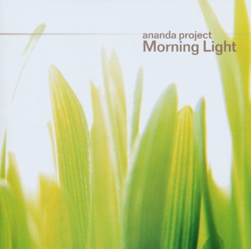 Ananda Project - Morning Light - Zortam Music