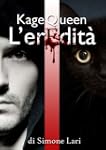 Kage Queen - L'Eredit�
