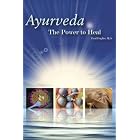 Click here to buy Ayurveda - The Power to Heal by  Paul Dugliss, M.D., Heather Ashare, and Ko Wicke.