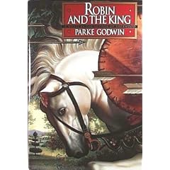 Robin and the King: A Novel