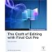 Apple Pro Training Series: The Craft of Editing with Final Cut Pro