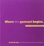 Where The Gymnast Begins