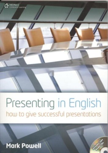 presenting in english how to give successful presentations updated edition