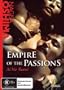 Empire of the Passions ( Ai no borei ) ( In the Realm of Passion ) [ NON-USA FORMAT, PAL, Reg.2.4 Import - Australia ]