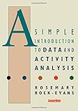 A simple introduction to data and activity analysis