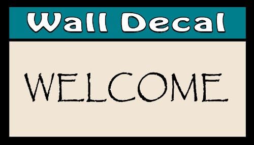 Wall Decal Word Vinyl Sticker Art - WELCOME