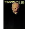 Tchaikovsky : Very Best for Piano (The Classical Composer Series)