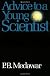 Advice to a Young Scientist