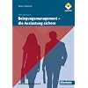 Belegungsmanagement - Die Auslastung sichern: 10 Basics