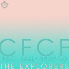 The Explorers (Feat. Sally Shapiro)