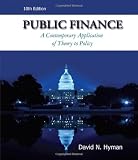 Public Finance (with Economic Applications, InfoTrac 1-Semester Printed Access Card)