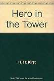 Hero in the tower