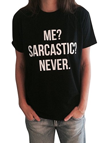 Phoenix Cotton Me Sarcastic Never Letter Print Short Sleeve Top Tee T-shirt