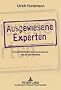 Ausgewiesene Experten: Kunstfeindschaft in der Literaturtheorie des 20. Jahrhunderts
