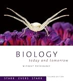 Biology: Today and Tomorrow without Physiology