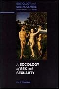 Sociology of Sex and Sexuality (Sociology and Social Change)