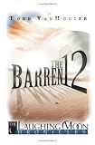 The Barren Twelve: The Laughing Moon Chronicles Book 1