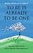 Muslims, Catholics, Jews, Evangelicals: To Be Is Already to Be One: Ecumenical Reflections by