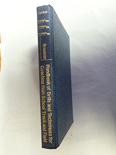 handbook of drills and techniques for coaching high school track and field