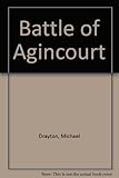 The Battle of Agincourt ...