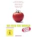 We Feed the World - Essen global