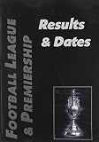 Football League and Premiership results and dates : 1888/89 to 2005/06