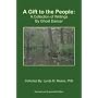 A Gift to the People:: A Collection of Writings By Ghost Dancer