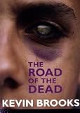 Road Of The Dead (Push Fiction)