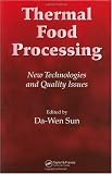 Thermal Food Processing: New Technologies and Quality Issues (Contemporary Food Engineering)