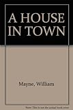 A house in town