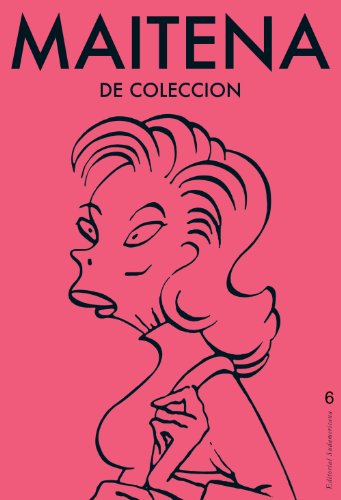 Maitena de coleccion 6 (Spanish Edition)