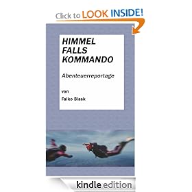 Himmelfallskommando - in sieben Tagen zum Fallschirmspringer (German Edition)