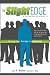 The Slight Edge: Getting from Average to Advantage